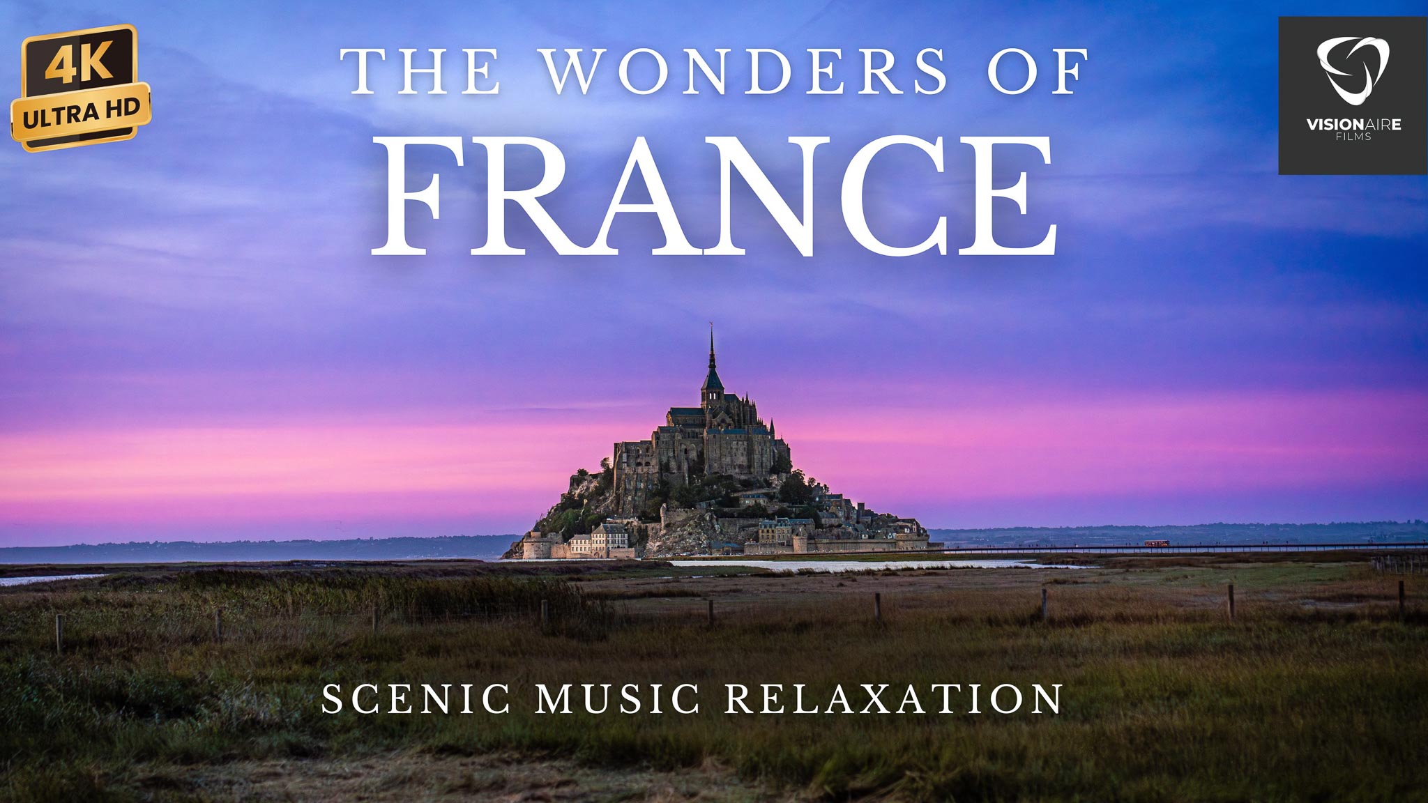 New VisionAirE Scenic Relaxation Film – The Wonders of France